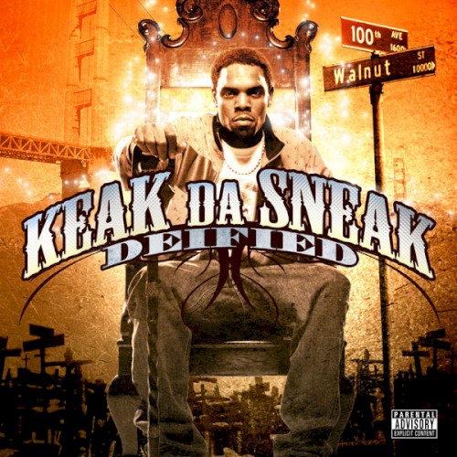 Deified — Keak da Sneak