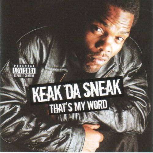 That's My Word — Keak da Sneak