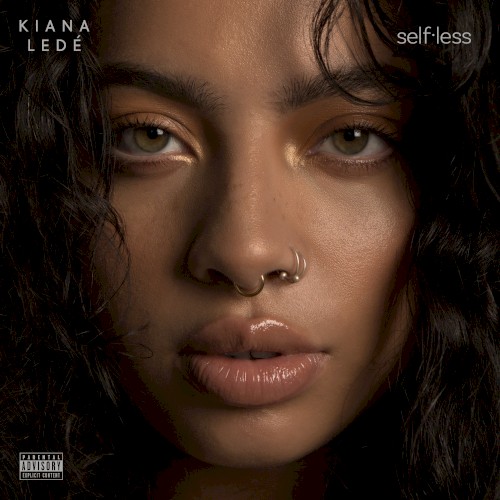Selfless — Kiana Ledé