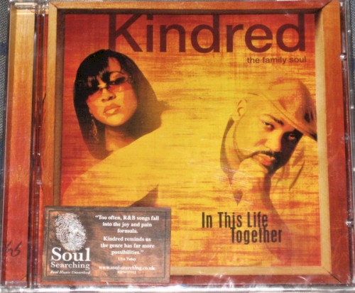 In This Life Together — Kindred the Family Soul