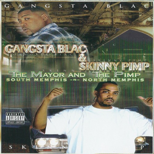 Mayor & The Pimp — Kingpin Skinny Pimp