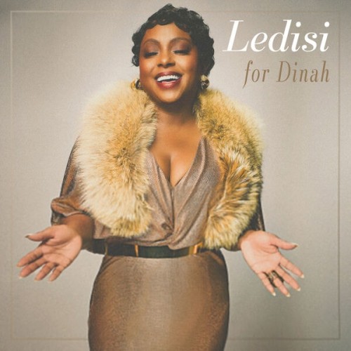 For Dinah — Ledisi