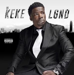 LGND — Lil Keke
