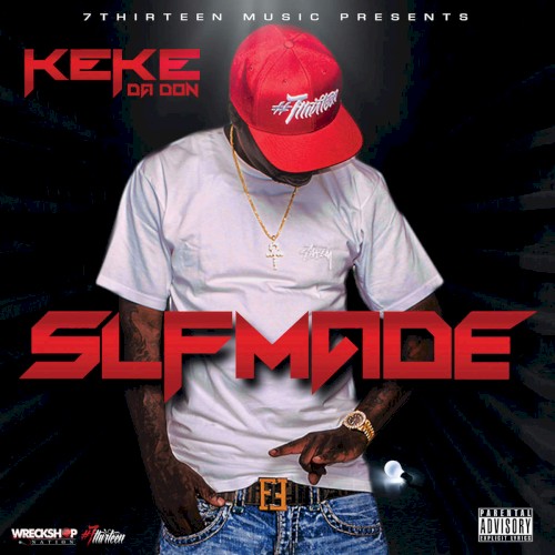 Slfmade — Lil Keke