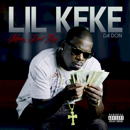 Money Don't Sleep — Lil Keke