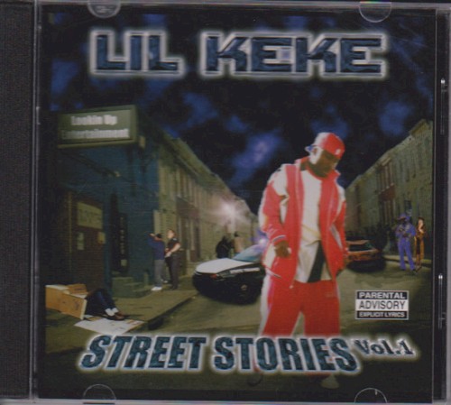 Street Stories Vol. 1 — Lil Keke