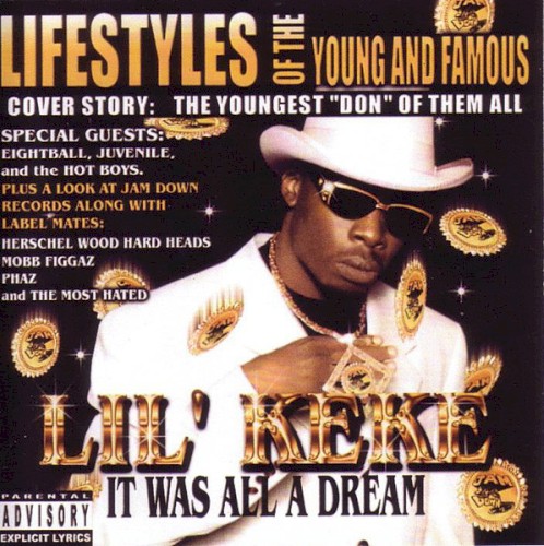 It Was All a Dream — Lil Keke