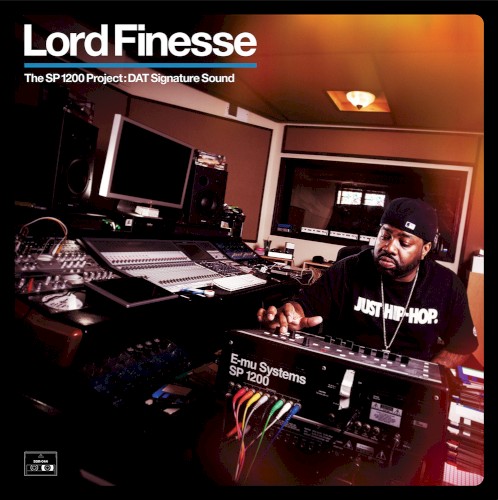 The SP 1200 Project: DAT Signature Sound — Lord Finesse
