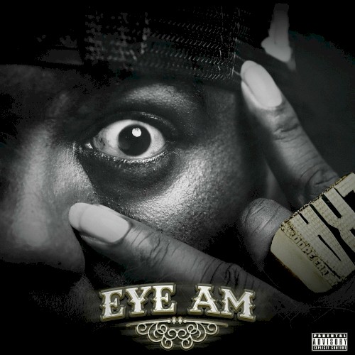 EYE AM — Mistah F.A.B.
