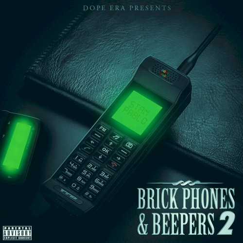 Brick Phones & Beepers 2 — Mistah F.A.B.