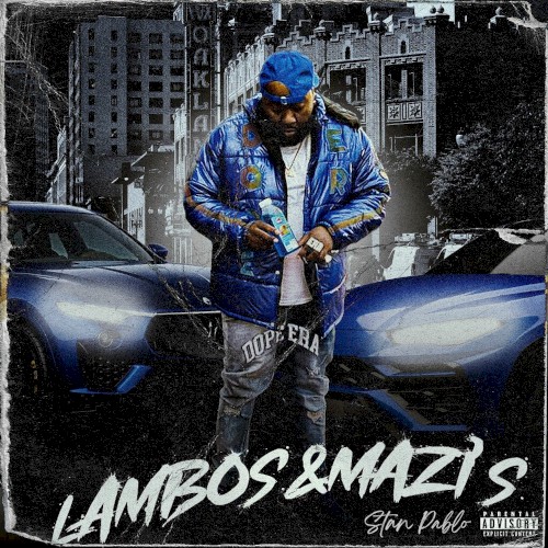 Lambos & Mazi’s — Mistah F.A.B.