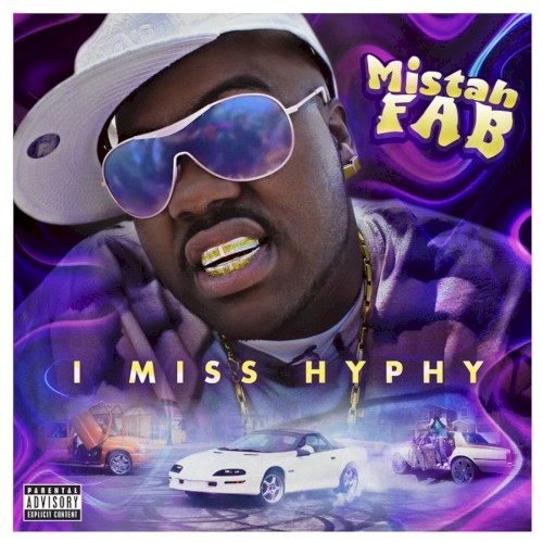 I Miss Hyphy — Mistah F.A.B.