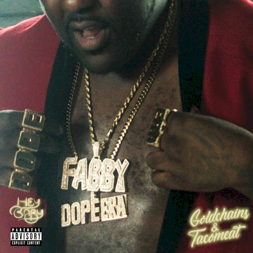 Gold Chains & Taco Meat — Mistah F.A.B.