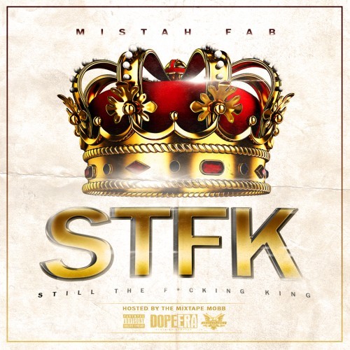 STFK — Mistah F.A.B.