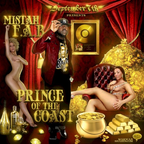 Prince of the Coast — Mistah F.A.B.