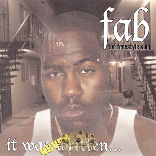 It Was Never Written... — Mistah F.A.B.