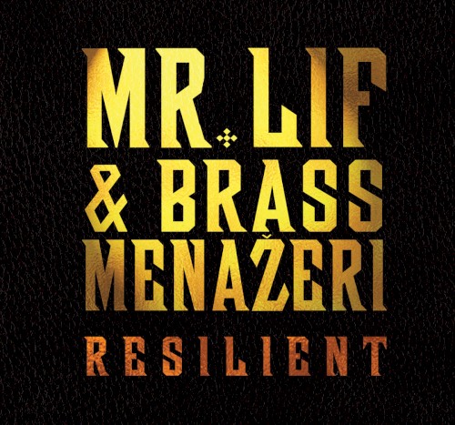 Resilient — Mr. Lif