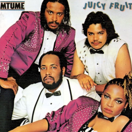 Juicy Fruit — Mtume