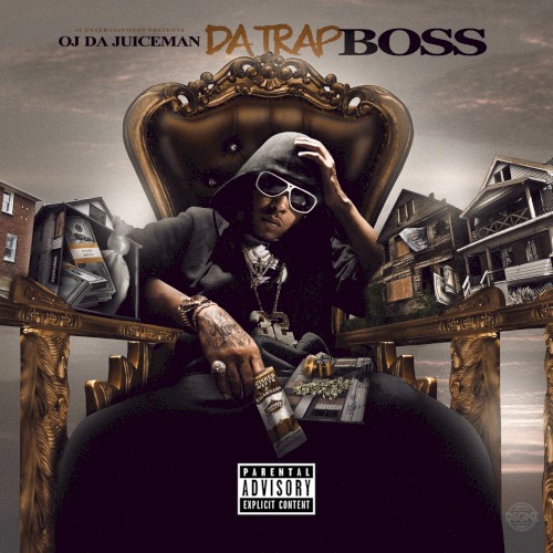 Da Trap Boss — OJ da Juiceman