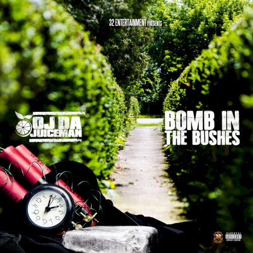 Bomb N Da Bush’s — OJ da Juiceman