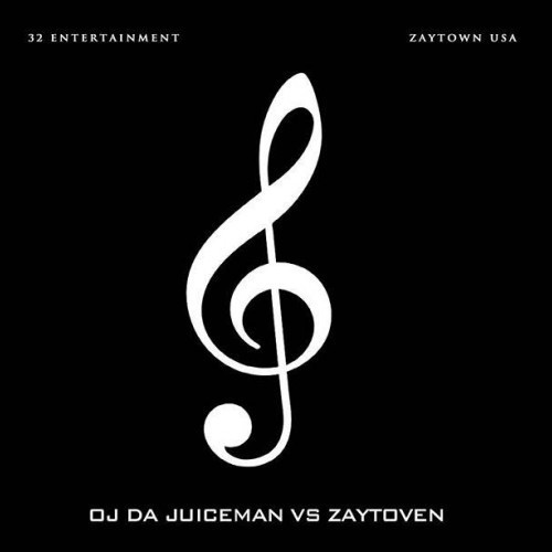 Oj da Juiceman vs. Zaytoven — OJ da Juiceman