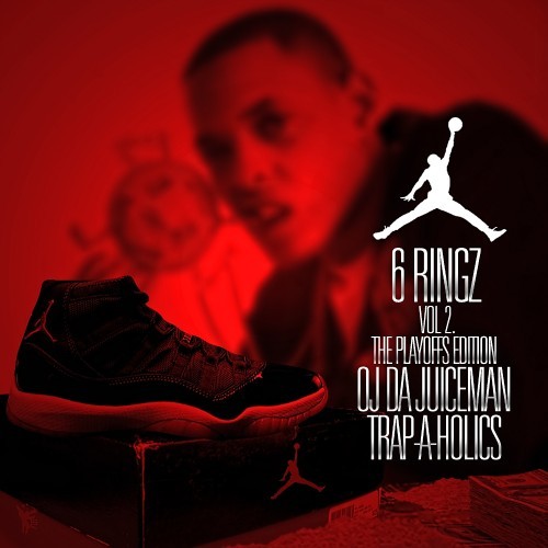 6 Ringz 2 — OJ da Juiceman