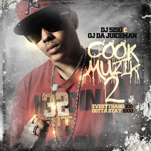 Cook Muzik 2 — OJ da Juiceman