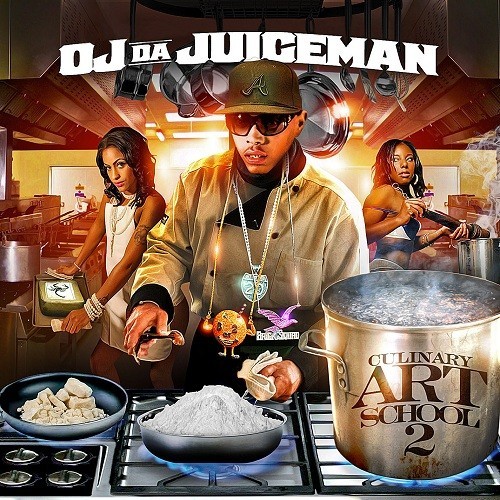 Culinary Art School 2 — OJ da Juiceman
