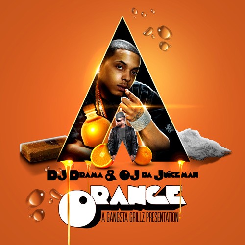 O.R.A.N.G.E. — OJ da Juiceman
