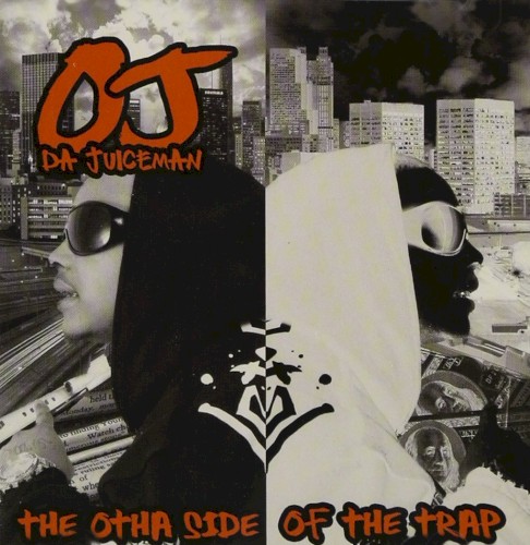 The Otha Side of the Trap — OJ da Juiceman