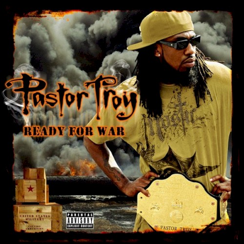 Ready For War — Pastor Troy