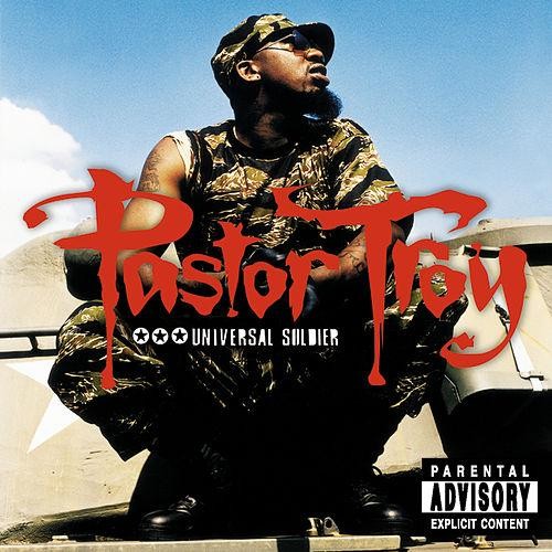 Universal Soldier — Pastor Troy