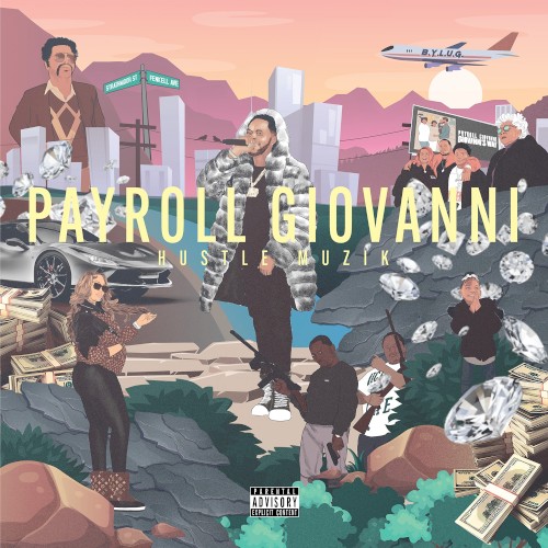 Hustle Muzik — Payroll Giovanni