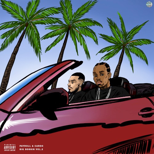 Big Bossin, Vol. 2 — Payroll Giovanni