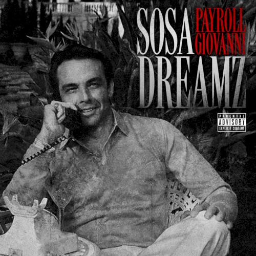 Sosa Dreamz — Payroll Giovanni