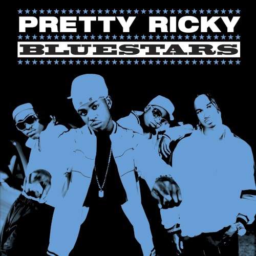 Bluestars — Pretty Ricky
