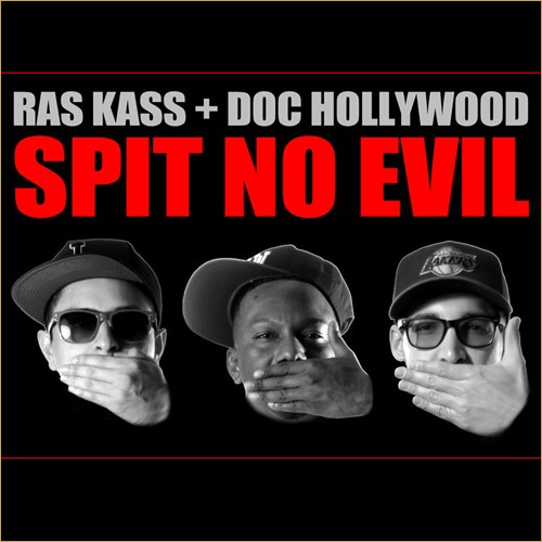 Spit No Evil — Ras Kass