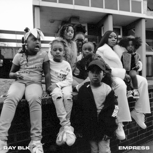 Empress — Ray BLK