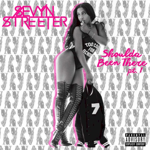 Shoulda Been There, Pt. 1 — Sevyn Streeter