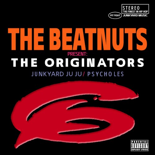 The Originators — The Beatnuts