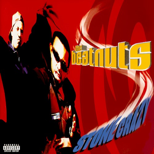 Stone Crazy — The Beatnuts