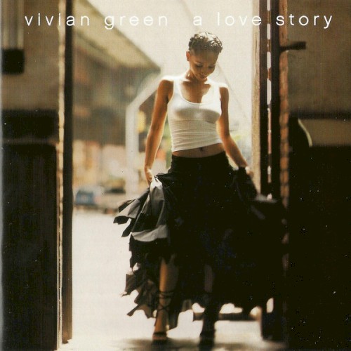 A Love Story — Vivian Green