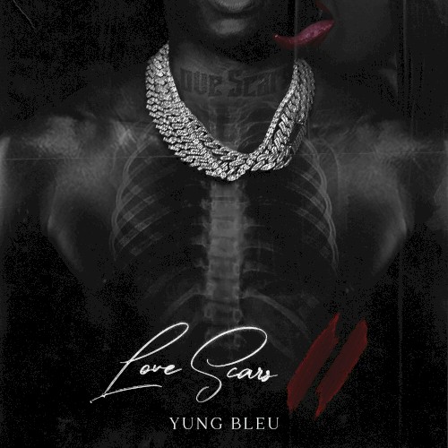 Love Scars II — Yung Bleu