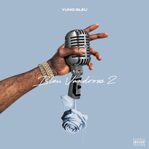 Bleu Vandross 2 — Yung Bleu