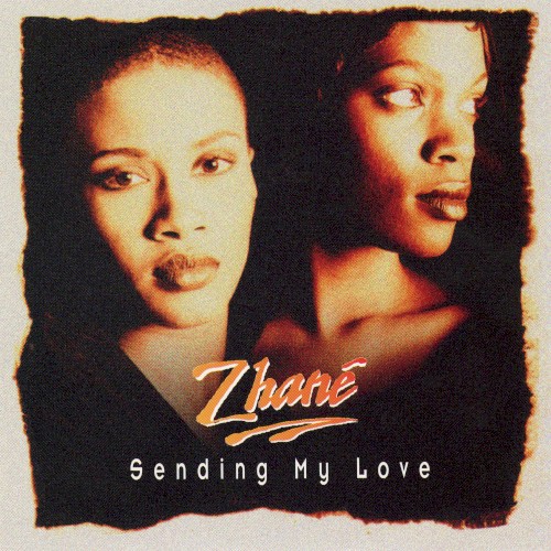 Sending My Love — Zhané