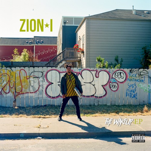 The Wake Up — Zion I