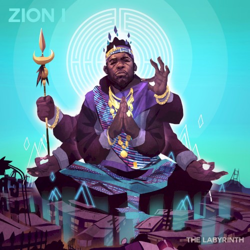The Labyrinth — Zion I