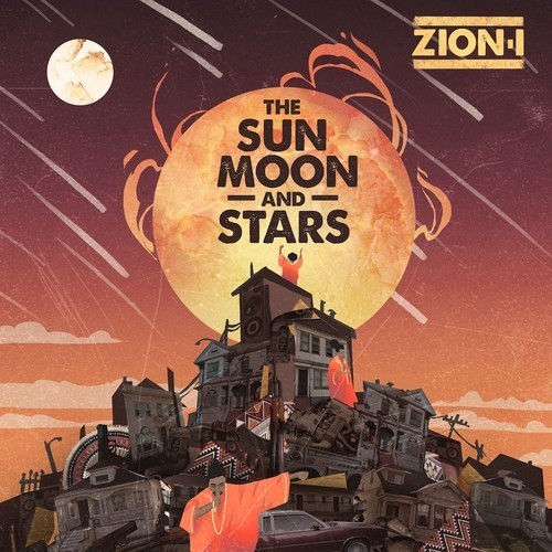 The Sun Moon and Stars — Zion I