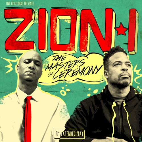 The Masters of Ceremony EP — Zion I