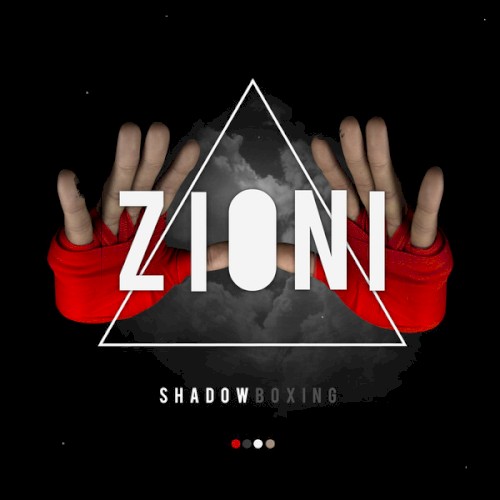 Shadowboxing — Zion I
